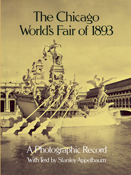 Paperback The Chicago World's Fair of 1893: A Photographic Record Book