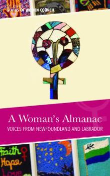 A Woman's Almanac: Voices from Newfoundland and Labrador