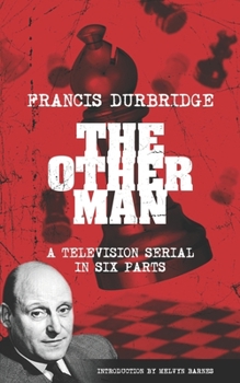 Paperback The Other Man (scripts of the television serial) Book