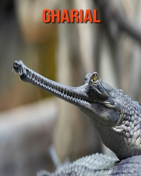 Paperback Gharial: Amazing Facts about Gharial Book