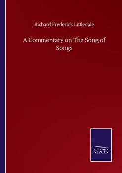 Paperback A Commentary on The Song of Songs Book