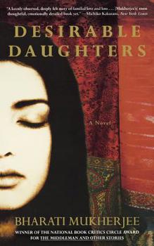 Desirable Daughters - Book #1 of the Three Sisters from Calcutta