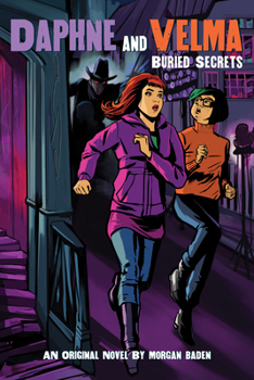 Buried Secrets - Book #3 of the Daphne and Velma