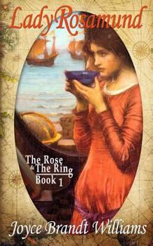 The Lady Rose - Book #1 of the Rose & The Ring