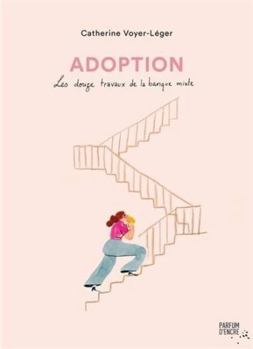 Paperback ADOPTION. LES DOUZE TRAVAUX DE LA BANQUE MIXTE [French] Book