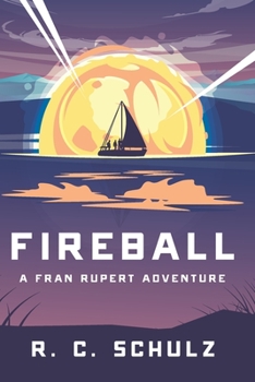 Paperback Fireball: A Fran Rupert Adventure Book