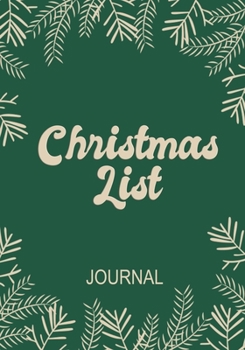 Christmas List Journal: Christmas Notebook with Checklist Boxes and Lines,109 Pages,7"×10"|Journal Entries For Your Creative Ideas and Adventures