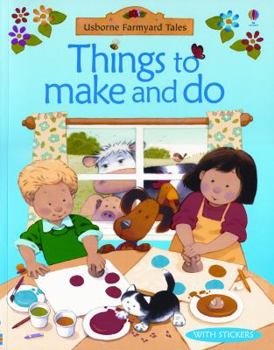 Paperback Farmyard Tales Things to Make and Do Book