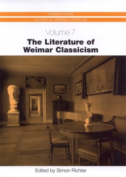 Hardcover The Literature of Weimar Classicism Book