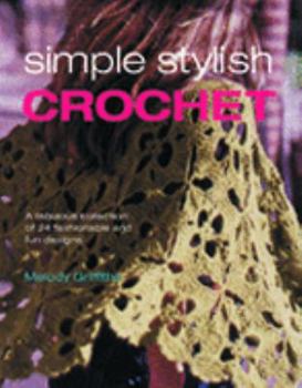 Hardcover Simple Stylish Crochet Book