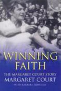 Paperback Winning Faith; The Margaret Court Story Book