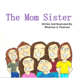 Hardcover The Mom Sister Book