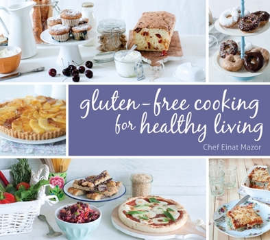 Hardcover Gluten-Free Cooking for Healthy Living Book