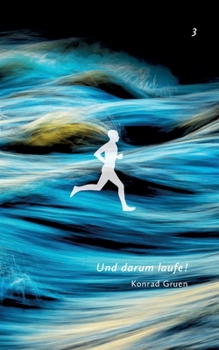 Paperback Und darum laufe! 3 [German] Book