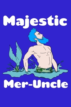 Paperback Majestic Meruncle: Sketchbook Book