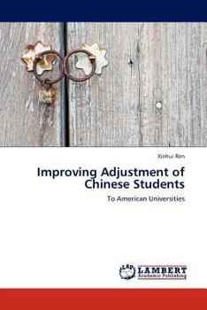 Paperback Improving Adjustment of Chinese Students Book