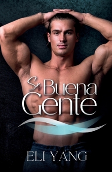 Sr. Buena Gente (Spanish Edition)