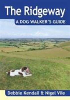 Paperback Ridgeway a Dog Walker's Guide Book