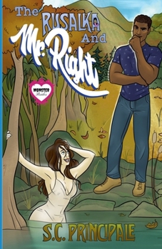 The Rusalka and Mr. Right (Monster Brides)