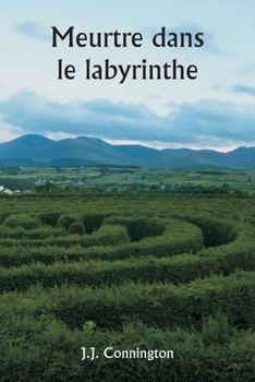 Paperback Meurtre dans le labyrinthe [French] Book
