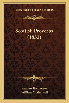 Paperback Scottish Proverbs (1832) Book