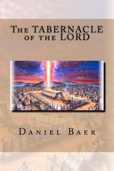 Paperback The Tabernacle of the Lord Book