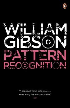 Pattern Recognition - Book #1 of the Blue Ant
