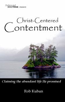Paperback Christ-Centered Contentment Book