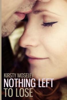 Paperback Nothing Left to Lose Book