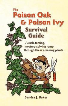 Paperback The Poison Oak and Poison Ivy Survival Guide Book