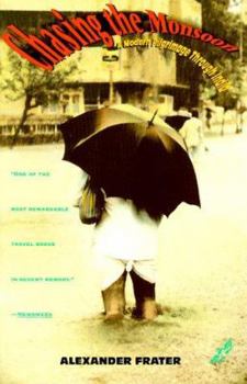 Paperback Chasing the Monsoon: A Modern Pilgrimage Through India Book