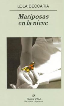 Hardcover Mariposas en la nieve [Spanish] Book