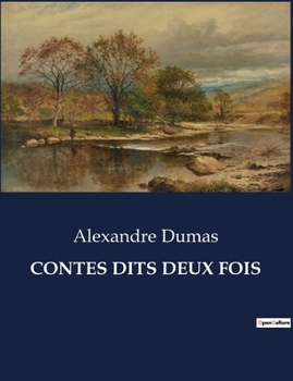 Paperback Contes Dits Deux Fois [French] Book