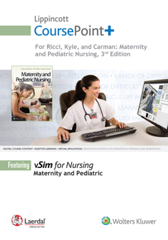 Misc. Supplies Lippincott Coursepoint+ for Ricci, Kyle & Carman: Maternity and Pediatric Nursing Book