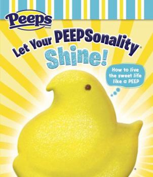 Hardcover Let Your Peepsonality Shine! Book