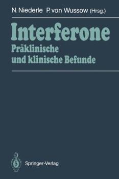 Paperback Interferone: Präklinische Und Klinische Befunde [German] Book