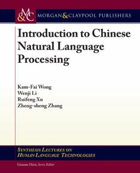 Paperback Introduction to Chinese Natural Language Processing Book