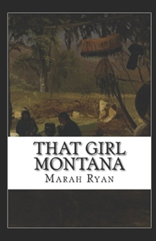 Paperback That Girl Montana Annotated Book