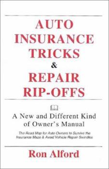 Paperback Auto Insurance Tricks & Repair Rip-Offs Book