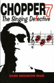 Paperback Chopper 7: The Singing Defective Book