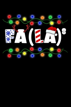 Fa La 8: Christmas Notebook to Write in, 6x9, Lined, 120 Pages Journal