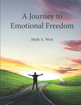 Paperback A Journey to Emotional Freedom Book