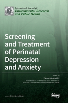 Hardcover Screening and Treatment of Perinatal Depression and Anxiety Book