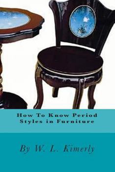 Paperback How To Know Period Styles in Furniture Book