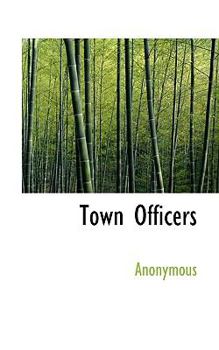 Paperback Town Officers Book