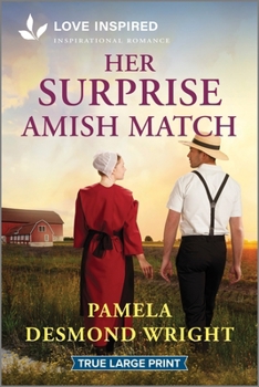 Paperback Her Surprise Amish Match: An Uplifting Inspirational Romance [Large Print] Book