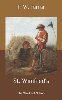 St. Winifred's: The World of School