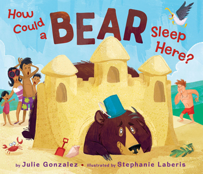 Hardcover How Could a Bear Sleep Here? Book