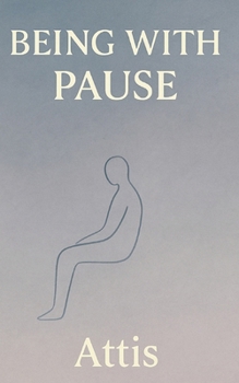 Paperback Being With Pause Book