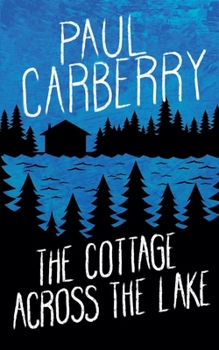 Paperback The Cottage Across the Lake Book